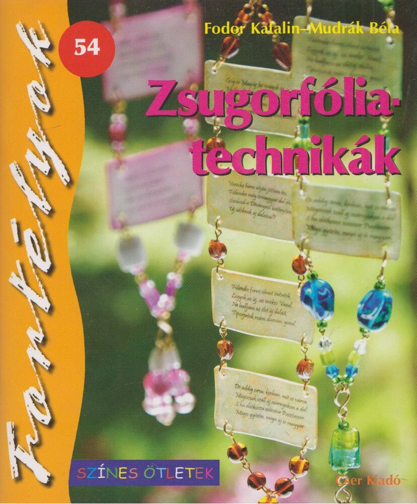 Fodor Katalin,Mudrák Béla - Zsugorfólia-​technikák
