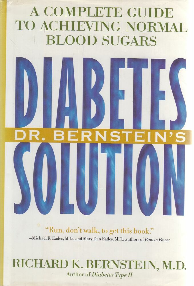 Richard K. Bernstein - Dr. Bernstein's Diabetes Solution