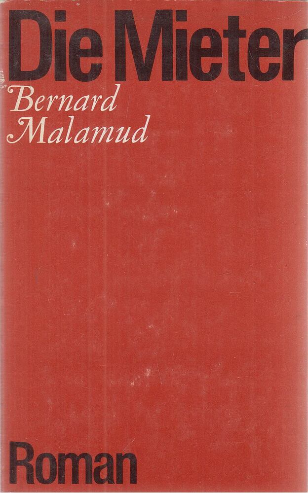Bernard Malamud - Die Mieter