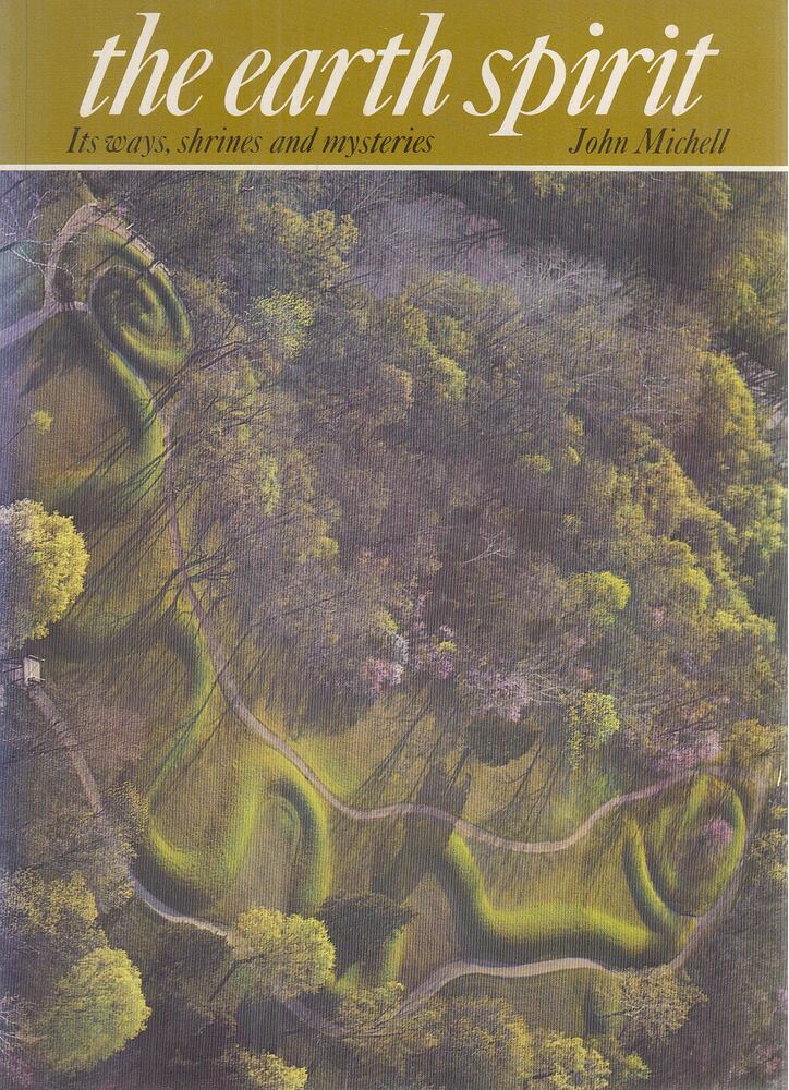 Michell, John - The Earth Spirit