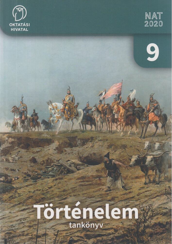 Pálinkás Mihály - Történelem tankönyv 9.