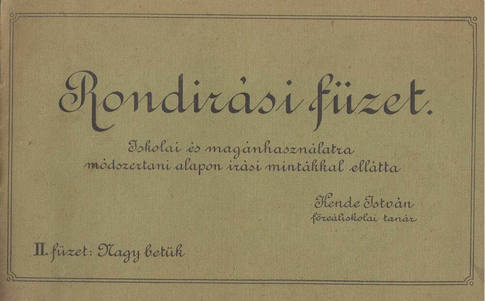Kende István - Rondírási füzet II. - Nagy betűk