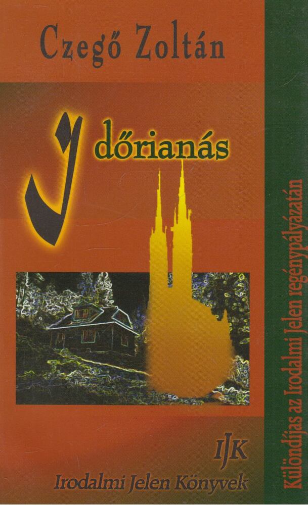 Czegő Zoltán - Időrianás