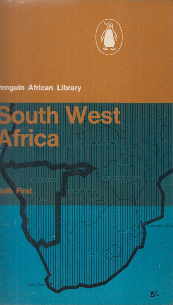Ruth First - South West Africa, Harmondsworth 1963 antikvár könyv