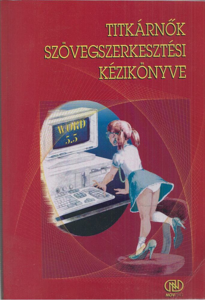  - Titkárnők szövegszerkesztési kézikönyve, Budapest 0 antikvár könyv