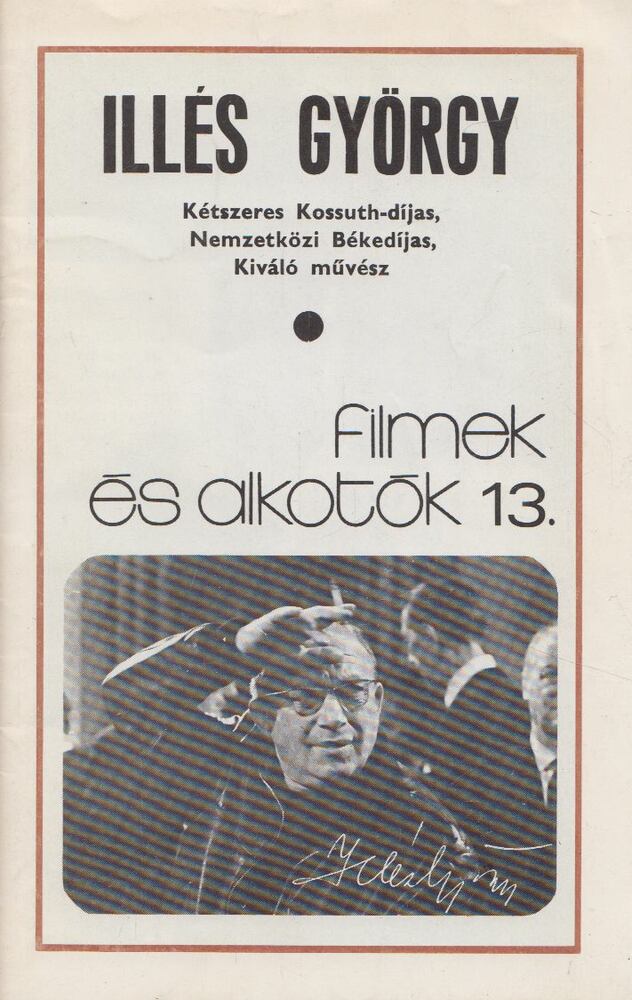 Szita Anna - Illés György - Filmek és alkotók 13., Budapest 1978 antikvár könyv