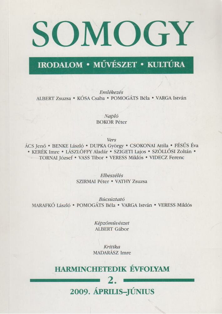 Kósa Csaba - Somogy 2009. április - június, Kaposvár 2009 antikvár könyv