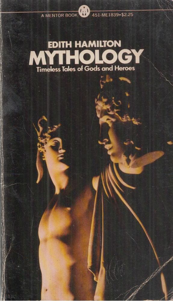 Edith Hamilton - Mythology