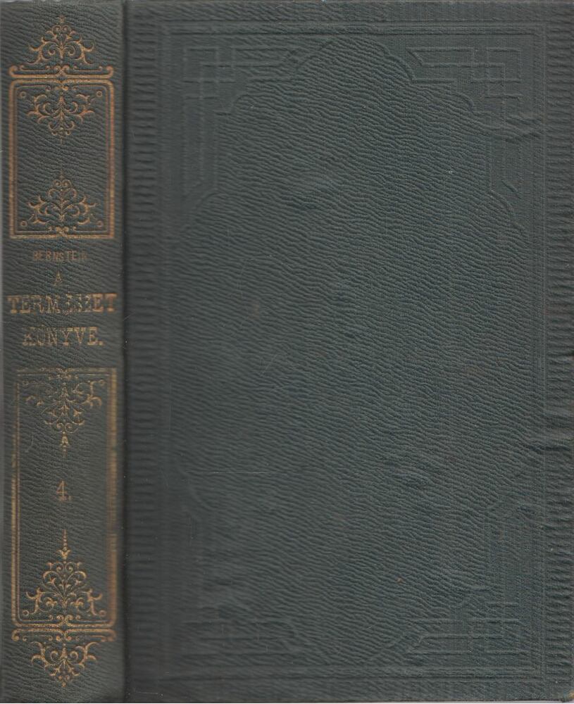 Bernstein A. - A természet könyve IV., Budapest 1875 antikvár könyv
