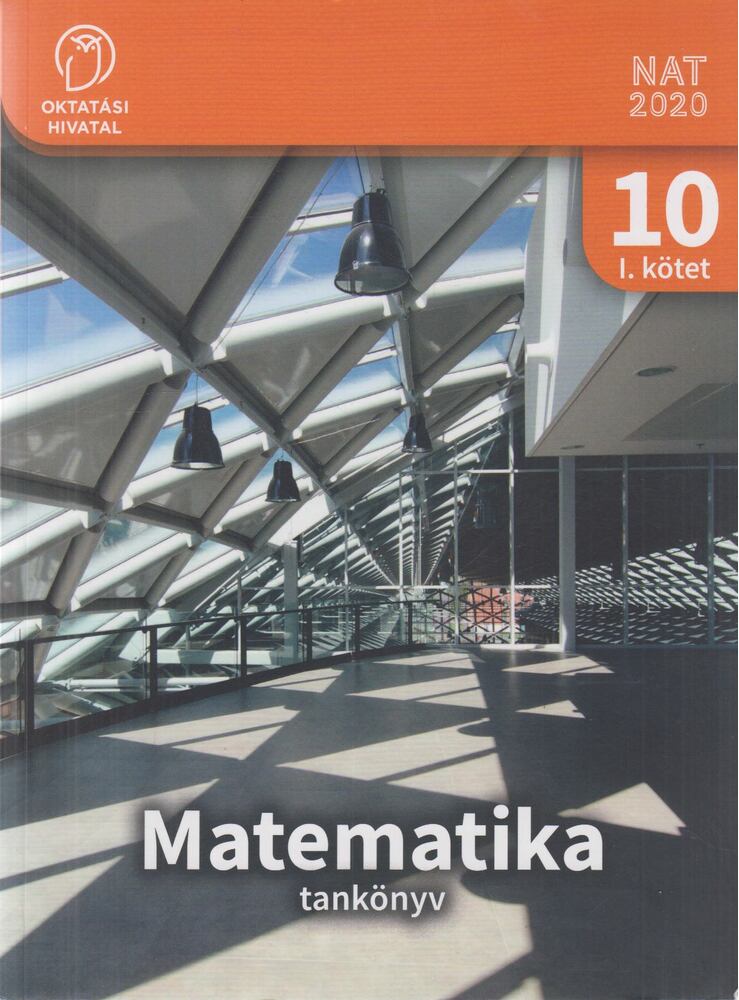 Csajági Sándor,Wintsche Gergely - Matematika tankönyv 10. I. kötet