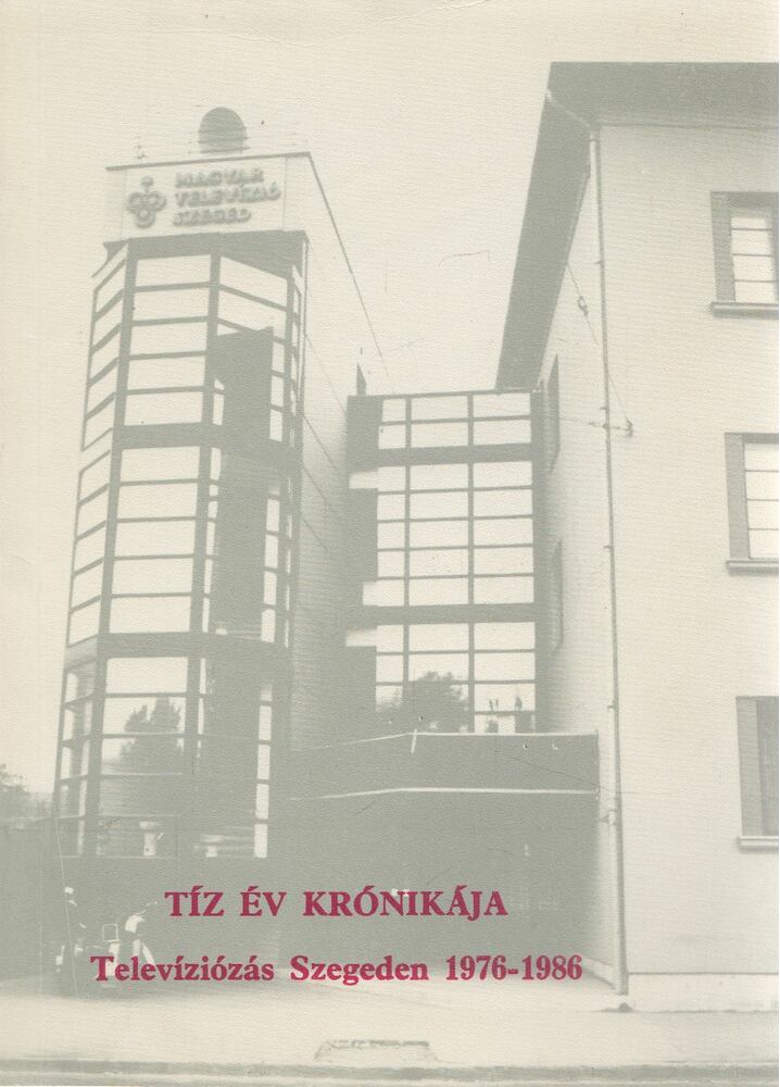 Tandi Lajos - Tíz év krónikája