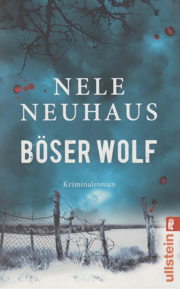 Nele Neuhaus - Böser Wolf