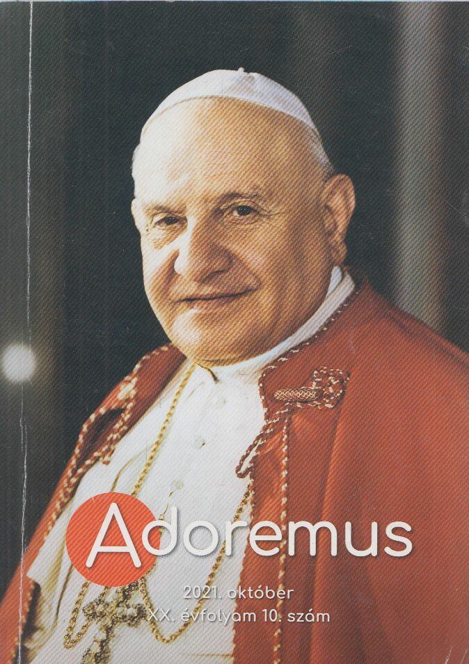 Máté István - Adoremus 2021. október