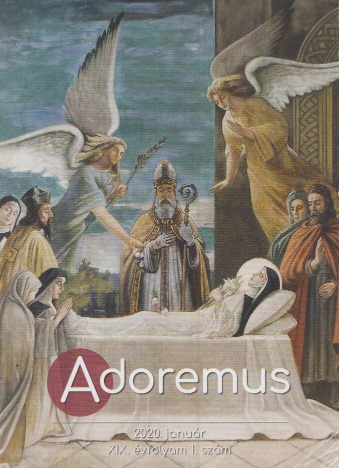 Máté István - Adoremus 2020. január