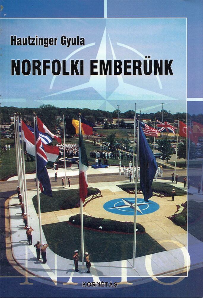 Hautzinger Gyula - Norfolki emberünk