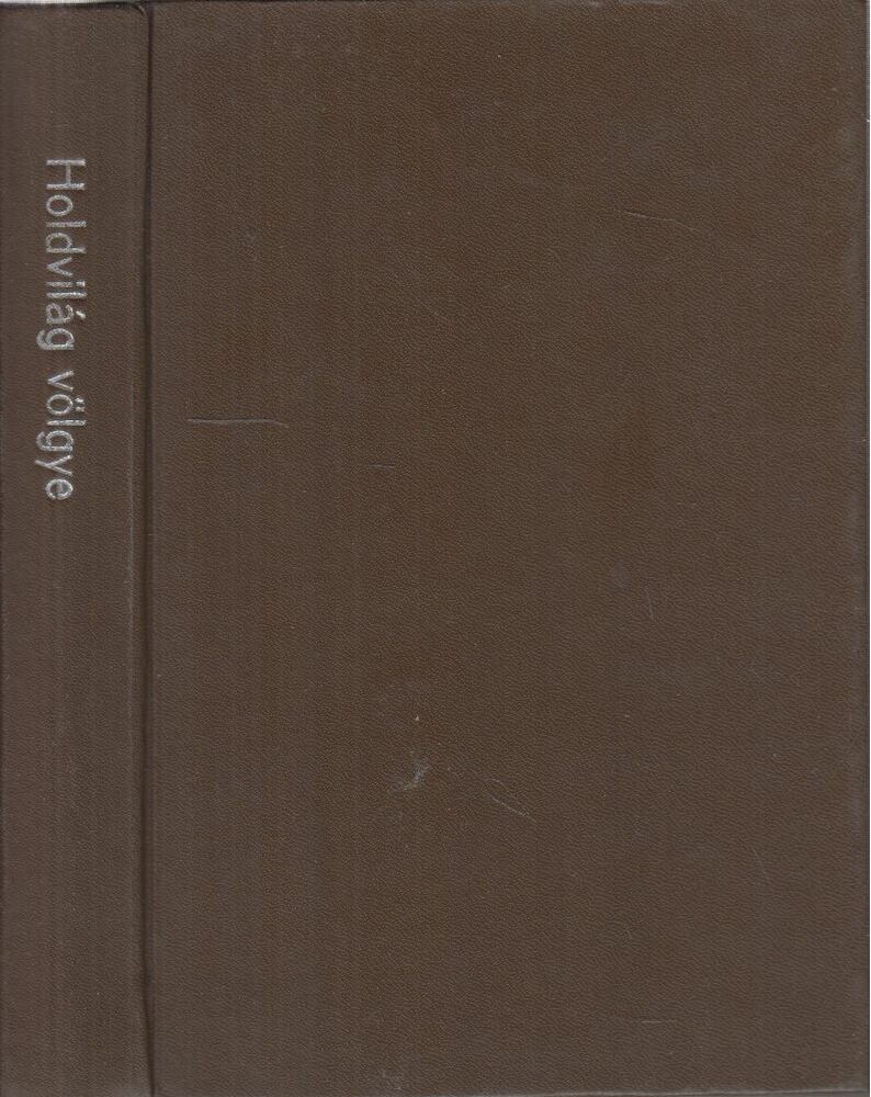 Kodolányi János - Holdvilág völgye