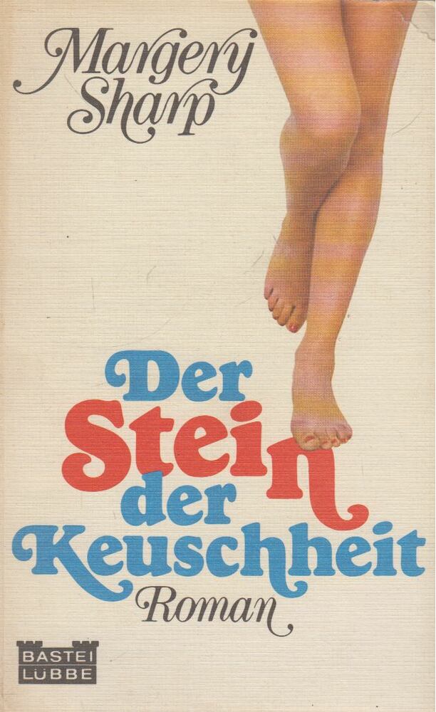 Margery Sharp - Der Stein der Keuschheit