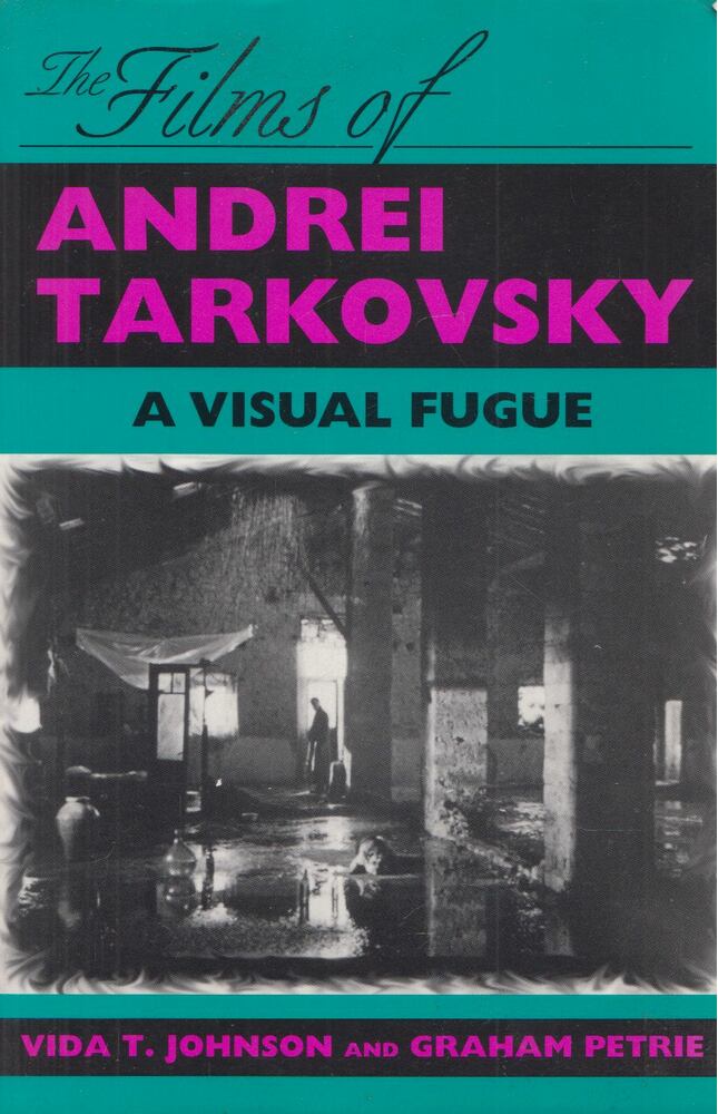 Vida T. Johnson, Graham Petrie - The Films of Andrei Tarkovsky, Bloomington 1994 antikvár könyv