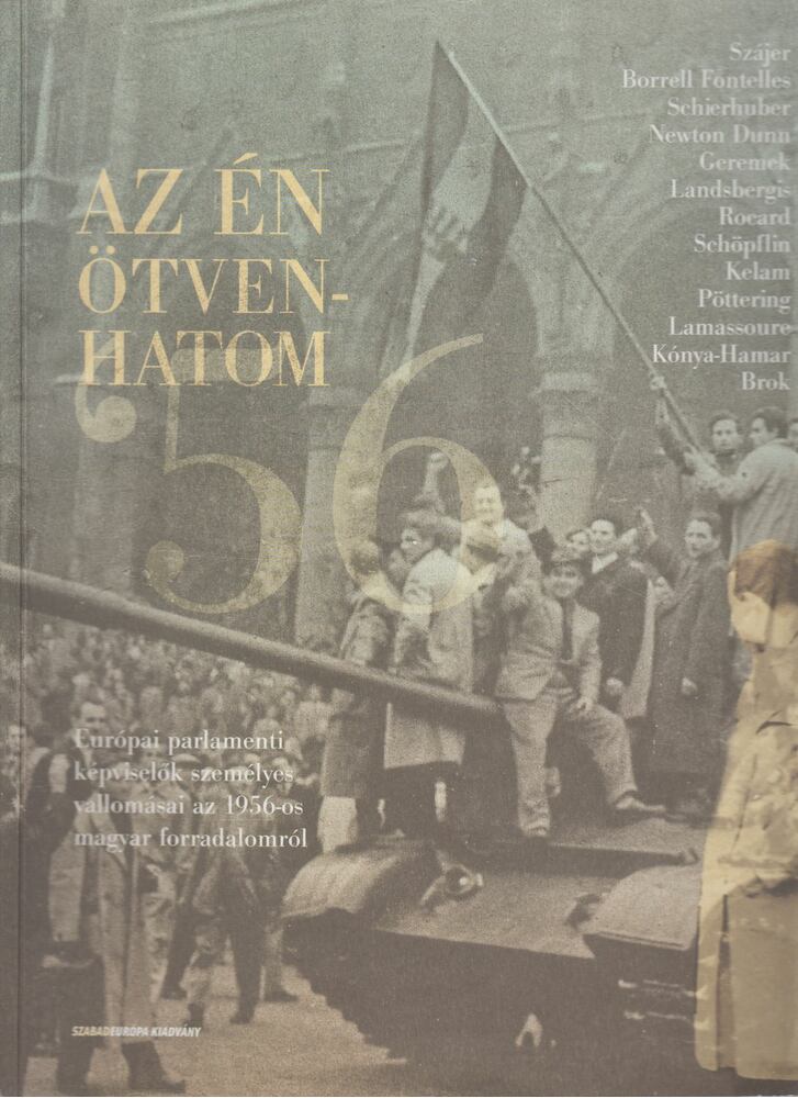 Szőnyi Szilárd - Az én ötvenhatom