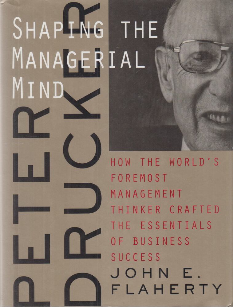 John E. Flaherty - Peter Drucker