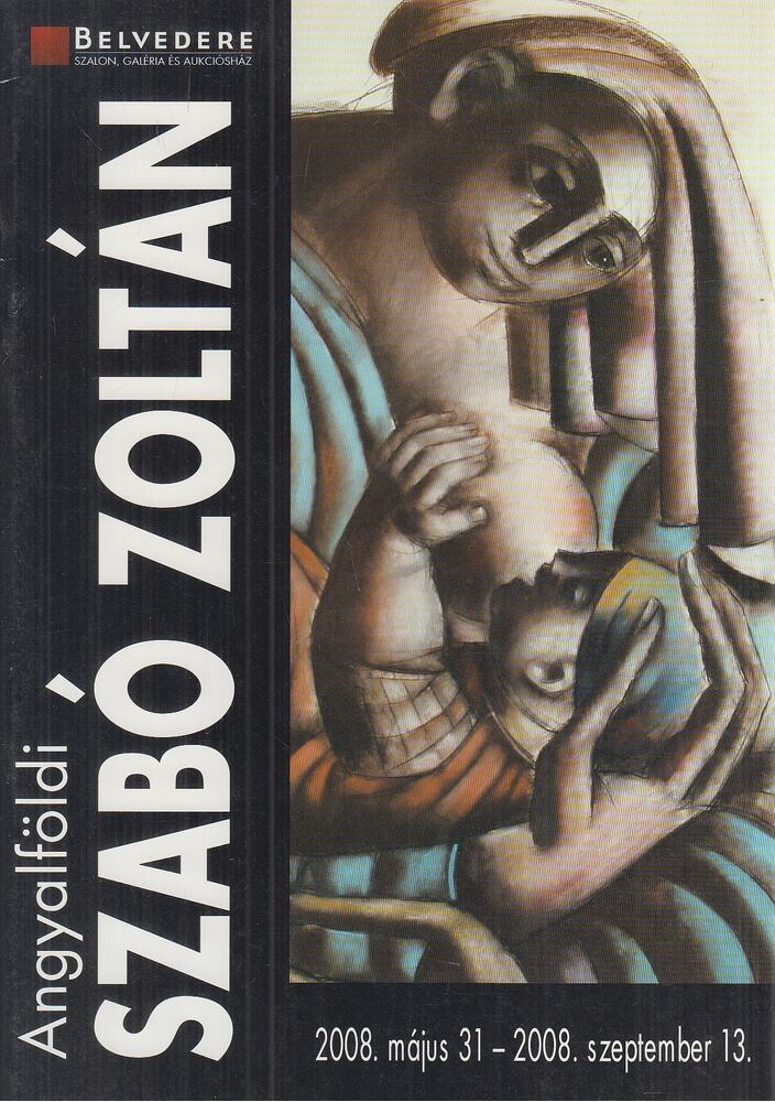 Forró Judit (szerk.),Bakonyi Péter - Angyalföldi Szabó Zoltán