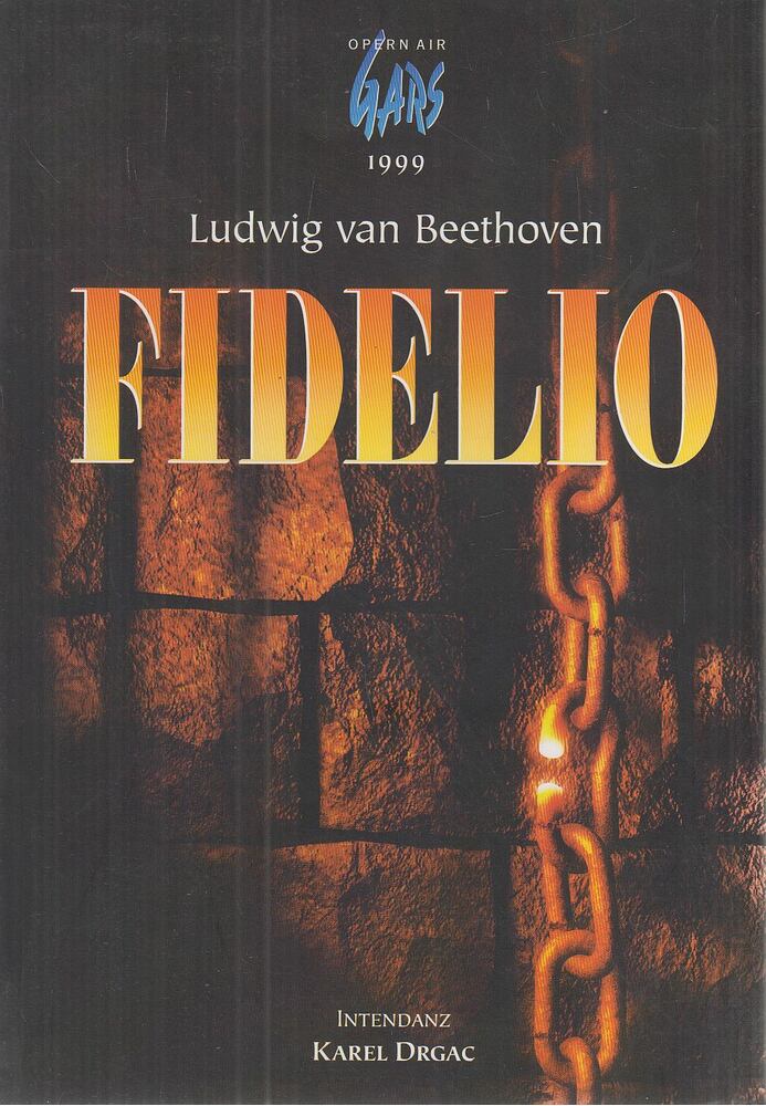 Karel Drgac, Dr. Pavel Eckstein, Sandra Broeske-Daaliysky - Ludwig van Beethoven: Fidelio,  1999 antikvár könyv