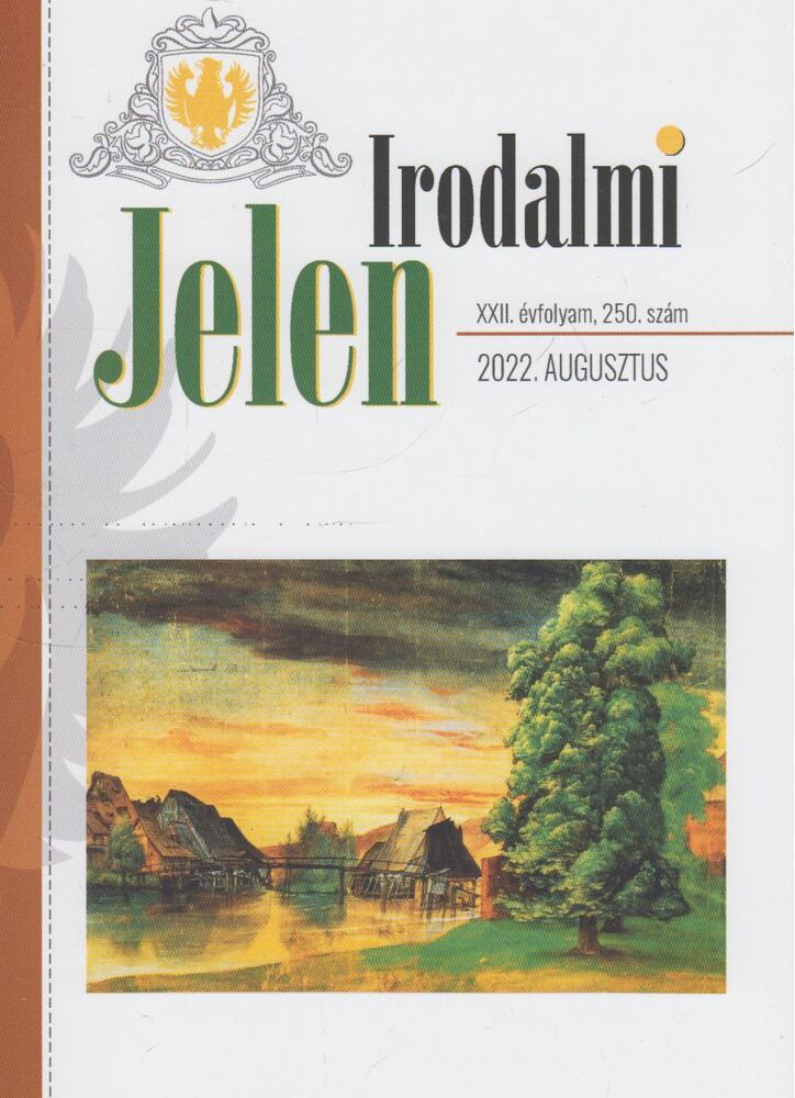 Böszörményi Zoltán - Irodalmi Jelen 2022. augusztus