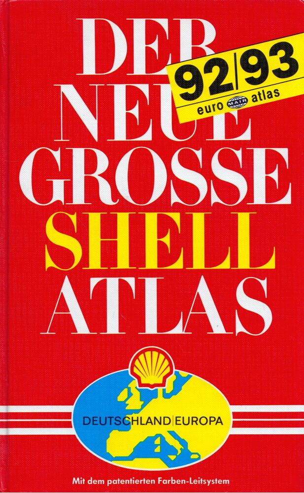 - Der neue große Shell Atlas 1992/93 - Der neue große Shell Atlas 1992/93, Ostfildern 1992 antikvár könyv