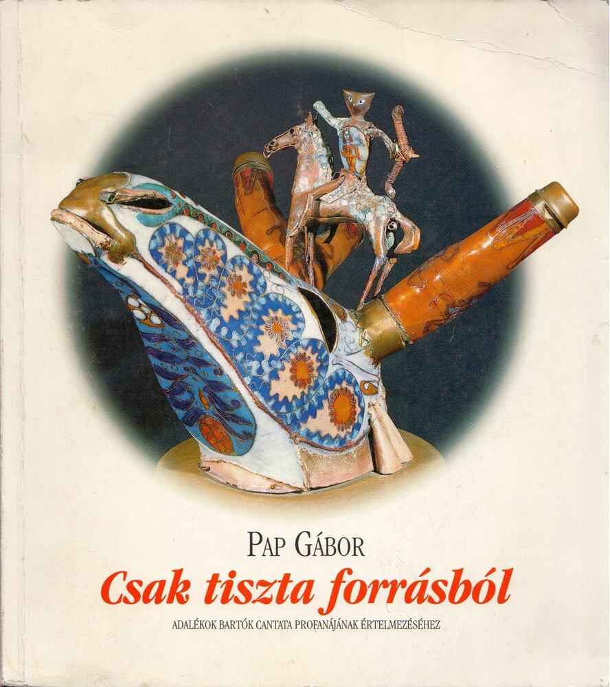 Pap Gábor - Csak tiszta forrásból