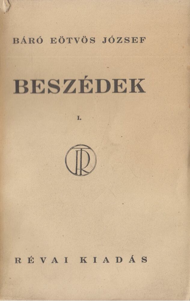 Báró Eötvös József - Beszédek I-III.