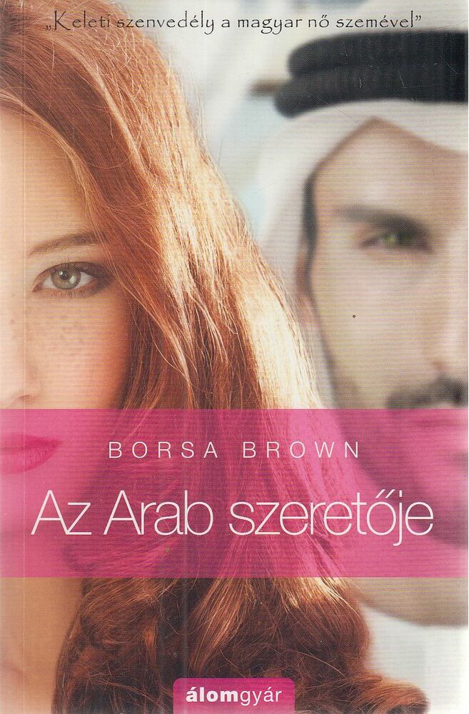 Borsa Brown - Az Arab szeretője (Arab 2.)