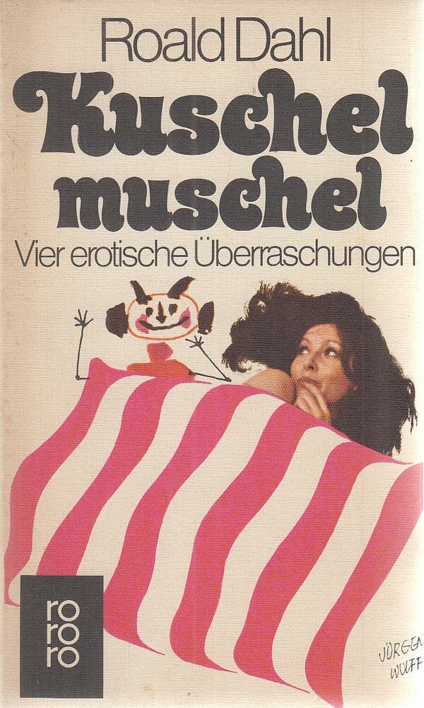 Roald Dahl - Kuschelmuschel