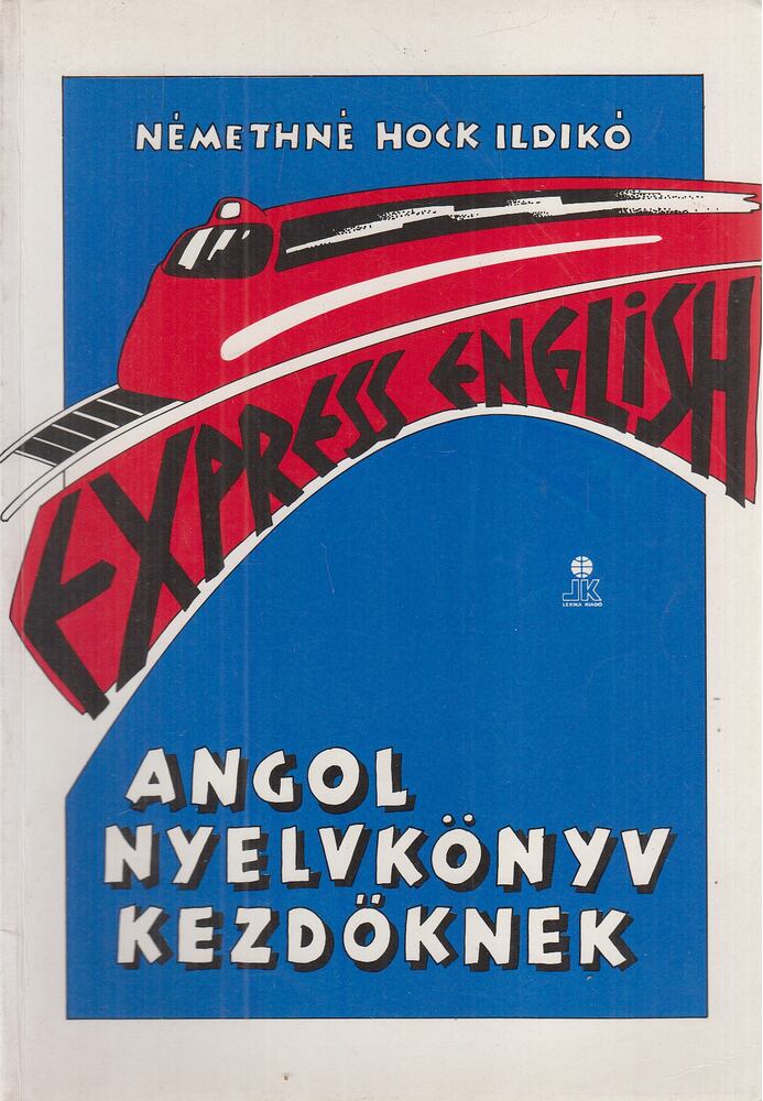 Némethné Hock Ildikó - Express English 1.