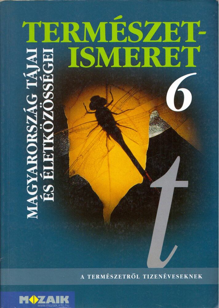 Jámbor Gyuláné,Vizvári Albertné - Természetismeret 6. - Magyarország tájai és életközösségei