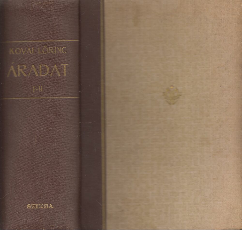 Kovai Lőrinc - Áradat I-II. kötet egy kötetben (dedikált)