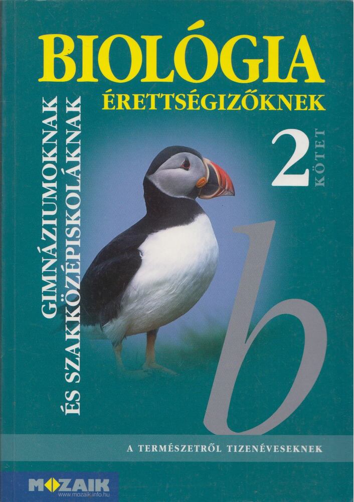 Dr. Szerényi Gábor - Biológia érettségizőknek 2.
