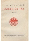 I. Szemlér Ferenc - Ember és táj
