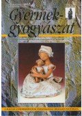 Gyurkovics Kálmán - Gyermekgyógyászat 2006. május