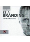 Kőszegi András - Ez a branding