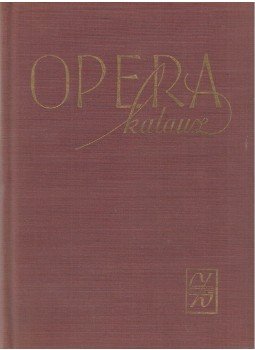 Gál György Sándor, Balassa Imre - Operakalauz zenepéldákkal Gál György Sándor, Balassa Imre - Operakalauz zenepéldákkal, Budapest 1960 antikvár könyv