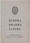 Hetényi Ernő dr. - Buddha - Dharma - Sangha