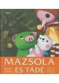 Bálint Ágnes - Mazsola és Tádé