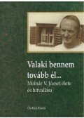 Tóth Péter Pál - Valaki bennem tovább él... (dedikált)