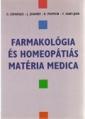 Dr. Denis Demarque,Dr. Bernard Poitevin,Dr. Jacques Douanny,Dr. Yves Saint-Jean - Farmakológia és homeopátiás matéria medica