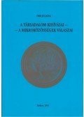 Örsi Julianna - A társadalom kihívásai - A mikroközösségek válaszai
