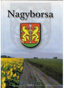 Novák Veronika, Pukkai László - Nagyborsa Novák Veronika, Pukkai László - Nagyborsa, Nagyborsa 2004 antikvár könyv
