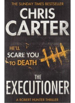 Chris Carter - The Executioner, London 2013 antikvár könyv