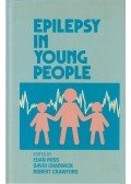 Euan M. Ross,Robert Crawford,David Chadwick - Epilepsy in Young People