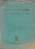 Nemesdedinai Zsuffa Sándor - A hunok története