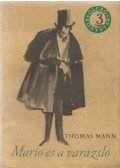 Thomas Mann - Mario és a varázsló